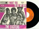 the EXCITERS - I Want You to be My Baby / Tonight (1965) RARE DUTCH PS 45