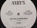 JAH MEL – Left With A Broken Heart / Keep The Fire Burning – ANDYS RECORDS – 12