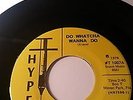 DO WHATCHA WANNA DO - PAUL SINDAB. HYPE 1007  NORTHERN SOUL GEM VG+ CON