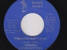 Funk Gospel 45 - Gospel Comforters - Praying Out Loud - Black Giant - mp3
