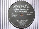 ROY ORBISON - RARE SOUTH AFRICAN 78 - ONLY THE LONLEY / HERE COMES THAT SONG