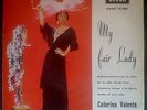 CATERINA VALENTE EP SPAIN 1963 top condition - MY FAIR LADY - DECCA 71788