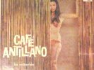LOS CAIBARIEN (CHUCHO VERDUZCO)CAFE ANTILLANO YAMBU AFRO CUBAN KILLER LISTEN