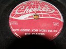 (78) The Teasers-I was a fool to let you go 1953 Checker 800 (rare R&B) VG+