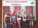 RARE LATIN CACHAO Y SU RITMO CALIENTE Cuban Jam Sessions DESCARGAS PANART HEAR
