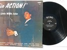 LITTLE WILLIE JOHN IN ACTION Killer RnB,Original DG KING #691,Mono LP,EX