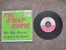 The Snap Shots Hip Hip Hurray You made a Big Mistake Rare Belgium single