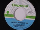 JOHNSON, HAWKINS, TATUM & DURR: A World Without You / You're All I Need To Make