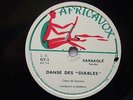 SARAKOLÉ danse des diables AFRO FOLK EVIL DANCE SUDAN SENEGAL AFRICAVOX 78rpm ?