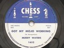 HEAR Blues MUDDY WATERS Got My Mojo Working/Rock Me CHESS-1652 78