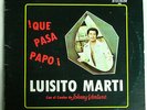 LUISITO MARTI CON EL COMBO DE JOHNNY VENTURA  QUE PASA PAPO 