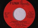 KING ERNEST BAKER: Somebody Somewhere 45 rare Funk