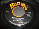 DEAN PARRISH   DETERMINATION    NORTHERN SOUL 45..VG+++..ON BOOM