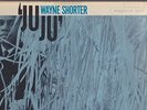 Orig WAYNE SHORTER Juju LP Blue Note Mono 4182 Van Gelder Ear EX McCoy Tyner