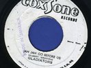 1091 GLADIATORS-JAH JAH GO BEFORE US-STUDIO 1-1976 REGGAE 45 7