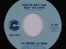Northern Soul 45 LA REINE LA MAR That's Not the Way to Love CLOUD HEAR