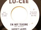 NORTHERN 45-LUCKY LAWS-I'M NOT TEASING on LU-CEE VG++