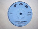 VG+ UK FAB 45 - THE RIGHTEOUS FLAMES - WHEN A GIRL LOVES A BOY