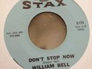 Northern Soul William Bell-Don't Stop Now 45 STAX Mint