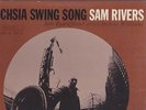 Orig SAM RIVERS Fuchsia Swing Song LP Blue Note Stereo Van Gelder Ear Jaki Byard