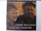 MFSL - GERRY MULLIGAN meets BEN WEBSTER