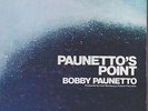 Orig 75 BOBBY PAUNETTO Paunetto's Point LP EX Cond Pathfinder Latin Jazz Funk