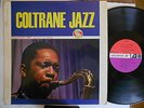 JOHN COLTRANE COLTRANE JAZZ ORIG US MONO EDITION 1st PRESS ATLANTIC 1354 LP