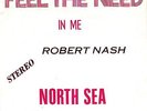 Robert Nash 45 Feel the Need in Me - Unknown Northern Soul & Psych - HEAR