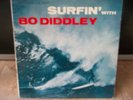   SURFIN WITH BO DIDDLEY RARE KILLER 60's SURF/R&B/INSTRUMENTAL LP ORIG US CHECK