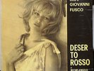 GIOVANNI FUSCO - Deserto Rosso - CAM cms 30-124 - Italy 1964 - Mint-/Unplayed LP