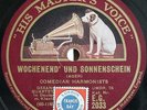 Comedian Harmonists. Veronika, der Lenz ist da; Wochenend. HMV EG 2033. NM-