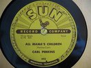 CARL PERKIN KILLER 2 SIDED ROCKABILLY 78 ON SUN 243 VG BUT PLAYS GOOD