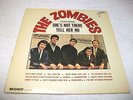 the zombies -  she`s not there   there 1st lp  mono  psych /garage  first press