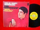 WILLIE BABY RODRIGUEZ LP Con Sentimiento With Feeling MARDI GRAS orig rare LATIN