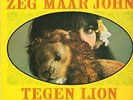 JOHNNY LION/ YOUNG ONES/ JUMPING JEWELS Zeg Maar John 1966 RARE Holland EX vynil