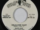 Northern Soul 45 DAVE LOVE Colalined Baby on Solid Soul NM wlp