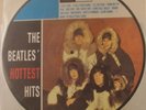 Beatles The Beatles' Hottest Hits German Picture Disc Album