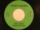 Ronnie Mitchell 45 Soul Touch / Soul Brother   Poverty Records VG+ to VG++(funk)
