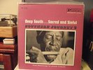 Deep South...Sacred and Sinful, blues field recordings, 1964, NM