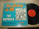 DUPREES YOU BELONG TO ME COED LABEL ORIGINAL US ISSUE LP