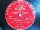 78rpm ORIG. RED G&T - FERNANDO DE LUCIA sings WAGNER Lohengrin Cigno Gentil