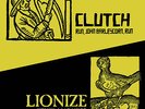 Clutch/Lionize 