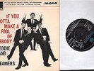    7´ - Freddie And The Dreamers - If You Gotta Make A Fool Of Somebody - EP   
