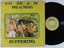 RAS JOE & DE PREACHERS Suffering PRIVATE LP