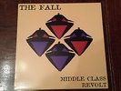 The Fall ?Middle Class Revolt US Issue Matador OLE 095-1 MARK E SMITH