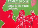 Listen  SLY AND THE FAMILY STONE *UNDERDOG* HEAVY PSYCH FUNK SOUL FUZZ 45