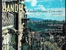 KARL RICHTER / Handel 12 Organ Concertos / LONDON FFSS WB BB CSA 2302, 3LP