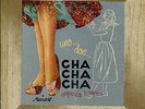 hear CHA CHA CHA 10