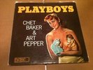 CHET BAKER ART PEPPER Playboys World Pacific Jazz 1957 Original Cheesecake LP