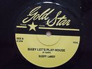 SLEEPY LABEEF  rare  7  BABY LETS PLAY 45  rockabilly crisp EX+ plays nice 
